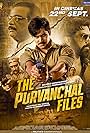 The Purvanchal Files (2023)