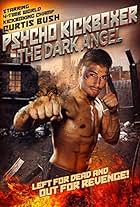 The Dark Angel: Psycho Kickboxer