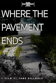 Primary photo for Where the Pavement Ends