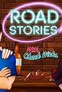 Circle Presents: Road Stories (2021)