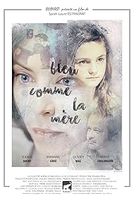 Bleu comme la mère (2017)