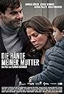 Jessica Schwarz and Andreas Döhler in Die Hände meiner Mutter (2016)