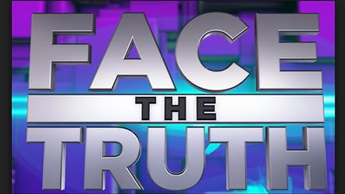 Face The Truth (2018)