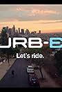 The URB-E Experience (Let's Ride) (2015)