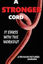 A Stronger Cord