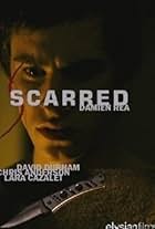 Scarred (2007)