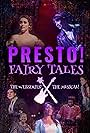 Presto! Fairy Tales (2018)