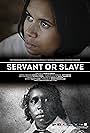 Servant or Slave (2016)