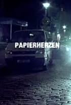 Papierherzen (2006)