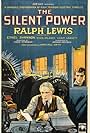 Ralph Lewis in The Silent Power (1926)