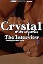 Kira Reed Lorsch in Crystal the Webseries: The Interview (2020)