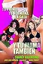 Tu prima, tu hermana, la gata y tu mamá también (2002)