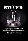 Behind Perfection (2014)