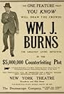 William J. Burns in The $5, 000, 000 Counterfeiting Plot (1914)