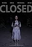 Closed (2020) Poster