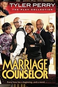 Primary photo for Tyler Perry's the Marriage Counserlor