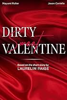 Dirty Sweet Valentine