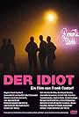 Der Idiot (2006)