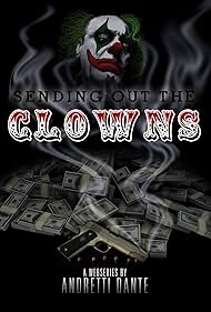 Sending Out the Clowns (2011)