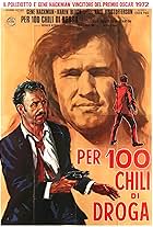 Per 100 chili di droga