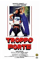 Troppo forte (1986)