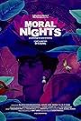 Moral Nights (2021)