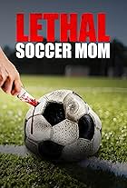 Lethal Soccer Mom (2018)