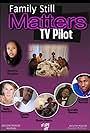 Family Still Matters TV (2015)