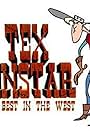 Tex Tinstar: The Best in the West (1995)