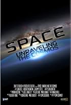 Space Unraveling the Cosmos (2014)