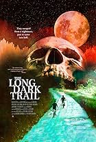 The Long Dark Trail