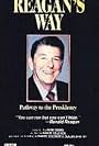 Reagan's Way: Pathway to the Presidency (1981)