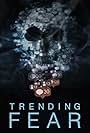 Trending Fear (2019)