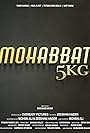 Mohabbat 5 KG (2022)