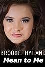 Brooke Hyland: Mean to Me (2014)