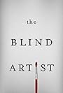 The Blind Artist (2018)