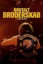 Brutalt Broderskab - Comanches