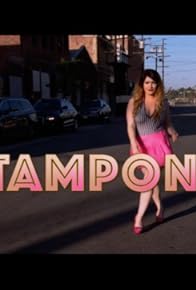 Primary photo for Tampon Rap