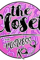 The Closet with Mistress K (2020)