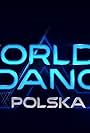 World of Dance Polska (2018)