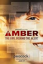 Amber: The Girl Behind the Alert