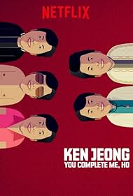 Ken Jeong: You Complete Me, Ho (2019)