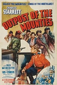 Primary photo for Outpost of the Mounties