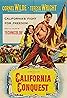 California Conquest (1952) Poster