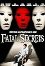 Fatal Secrets (2009)