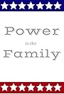 Power in the Family (2016)