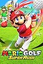 Mario Golf: Super Rush (2021)