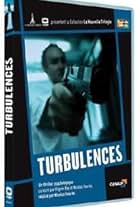 Turbulences (2006)