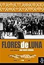 Flores de luna (2008)