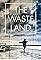 The Waste Land's primary photo